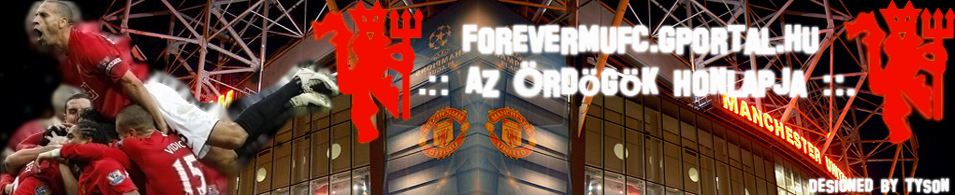 .:: ForeverMUFC- Az rdgk Honlapja ::.